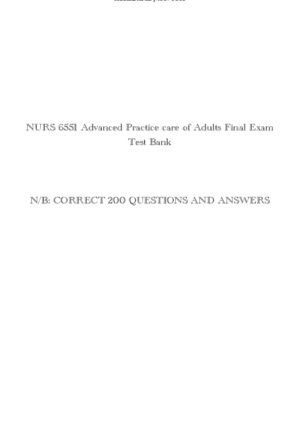 NURS6551 Cardiovascular Final Exam Test bank With Answers (51 Solved Questions)