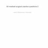 ATI Medical Surgical Practice Exam with Answers (129 Solved Questions)