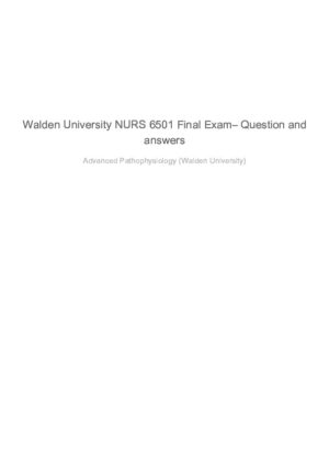 NURS6501 Walden University Pathophysiology Final Exam With Answers (66 Solved Questions)