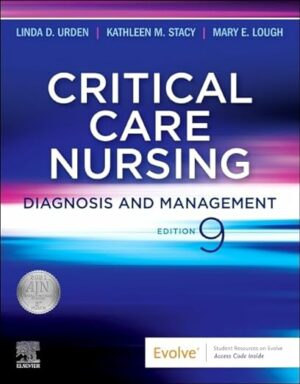 Test Bank for Critical Care Nursing: Diagnosis and Management