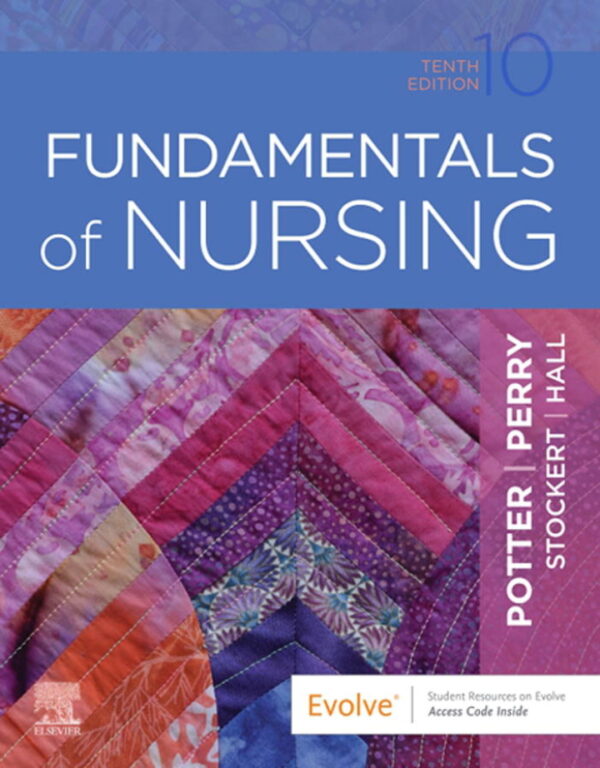 Test Bank for Fundamentals of Nursing