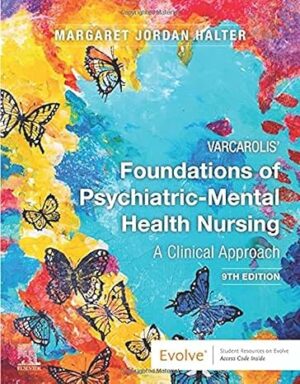 Test Bank for Varcarolis' Foundations of Psychiatric-Mental Health Nursing