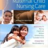 Test Bank for Maternal Child Nursing Care