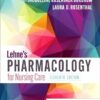 Test Bank for Lehne's Pharmacology for Nursing Care