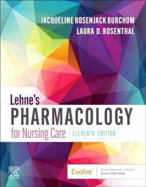Test Bank for Lehne's Pharmacology for Nursing Care