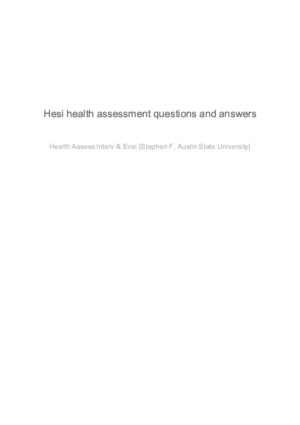 HESI Stephen F. Austin State University Health Assessment Practice Exam With Answers (77 Solved Questions)