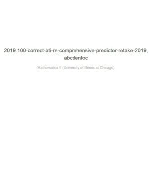 2019 ATI RN Comprehensive Exam with Answers (180 Solved Questions)