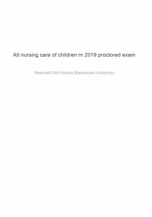 2019 ATI RN Proctored Exam with Answers (70 Solved Questions)