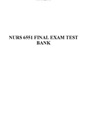 NURS6551 Walden University Prenatal Final Exam Test bank With Answers (176 Solved Questions)