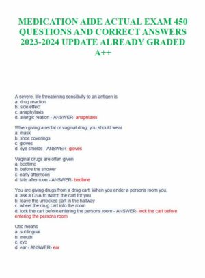 2023-2024 ATI Medication Aide Exam with Answers (432 Solved Questions)
