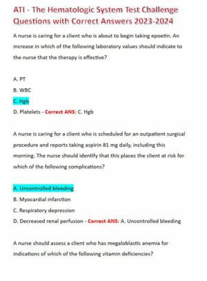 2023-2024 ATI Hematology Challenge Exam with Answers (25 Solved Questions)