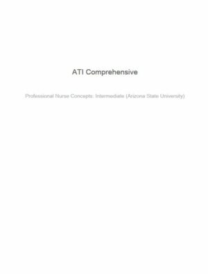 ATI RN Comprehensive Exam with Answers (158 Solved Questions)