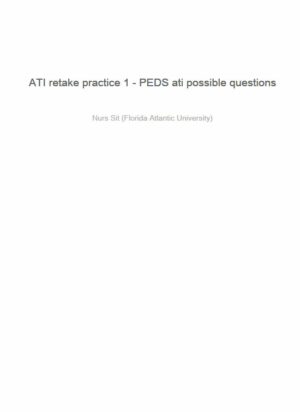 ATI Pediatrics Practice Exam with Answers (40 Solved Questions)