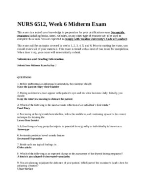 NURS6512 Health Assessment Midterm Exam Week 6 With Answers (200 Solved Questions)