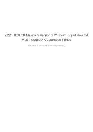 2022 HESI Gurnick Academy Maternity OB Version 1 Exam With Answers (90 Solved Questions)
