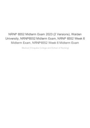 2023 NRNP6552 Vinayaka College and School of Nursing Prenatal Week 6 Midterm Exam Version 2 With Answers (6 Solved Questions)