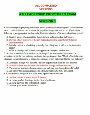 ATI Leadership Proctored Exam with Answers (139 Solved Questions)