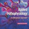 Test Bank for Applied Pathophysiology: A Conceptual Approach