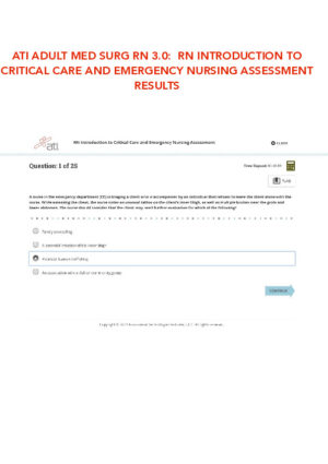 ATI RN Adult Medical Surgical Introduction to Critical Care and Emergency Nursing Assessment Result 3.0 With Answers (25 Solved Questions)