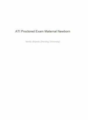 ATI RN Proctored Exam with Answers (69 Solved Questions)