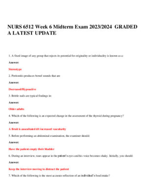 2023-2024 NURS6512 Health Assessment Midterm Exam Version 1 With Answers (101 Solved Questions)