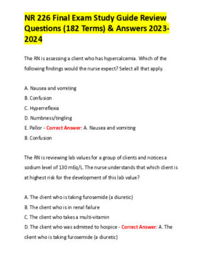2023-2024 NR226 Clinical Analysis Final Exam Study Guide Review Question With Answers (170 Solved Questions)