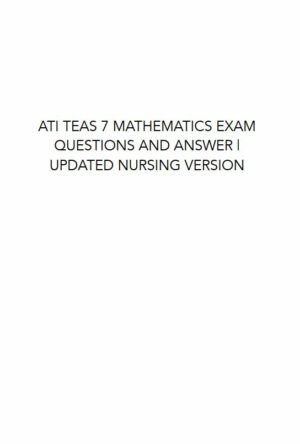 ATI Mathematics Teas Exam with Answers (129 Solved Questions)