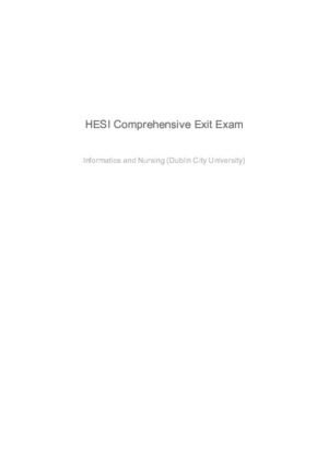 HESI Dublin City University Informatics and Nursing Comprehensive Exit Exam With Answers (132 Solved Questions)