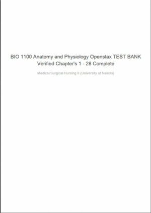 BIO1100 Anatomy and Physiology Openstax Test Bank with Answers (166 Solved Questions)