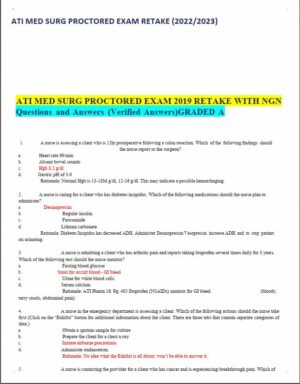 2022-2023 ATI Med Surg Proctored Exam Retake with Answers (111 Solved Questions)