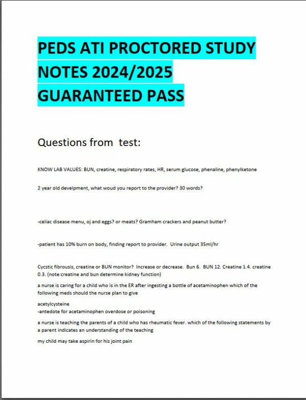 2024-2025 ATI Peds Proctored Study Practice Exam with Answers (90 Solved Questions)