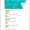 2024-2025 HESI A2 Anatomy and Physiology Practice Exam with Answers (588 Solved Questions)