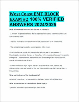 2024-2025 West Coast EMT Block Exam #2 with Answers (180 Solved Questions)