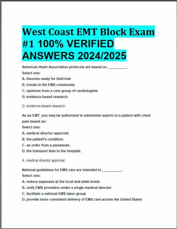 2024-2025 West Coast EMT Block Exam #1 with Answers (222 Solved Questions)