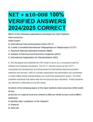 2024-2025 NET + n10-008 Practice Exam with Answers (202 Solved Questions)