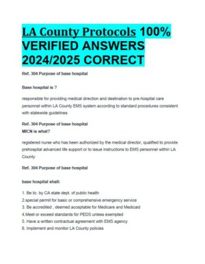 2024-2025 LA County Protocols Practice Exam with Answers (113 Solved Questions)