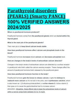 2024-2025 Parathyroid Disorders (PEARLS) (Smarty PANCE) with Answers (52 Solved Questions)