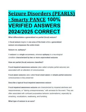 2024-2025 Seizure Disorders (PEARLS) (Smarty PANCE) with Answers (36 Solved Questions)