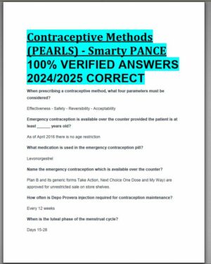 2024-2025 Contraceptive Methods Disorders (PEARLS) (Smarty PANCE) with Answers (10 Solved Questions)