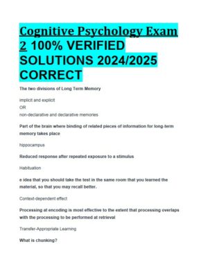 2024-2025 Cognitive Psychology Exam 2 with Answers (72 Solved Questions)