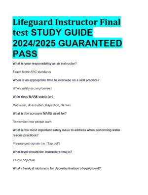 2024-2025 Lifeguard Instructor Final Test Study Guide with Answers (18 Solved Questions)