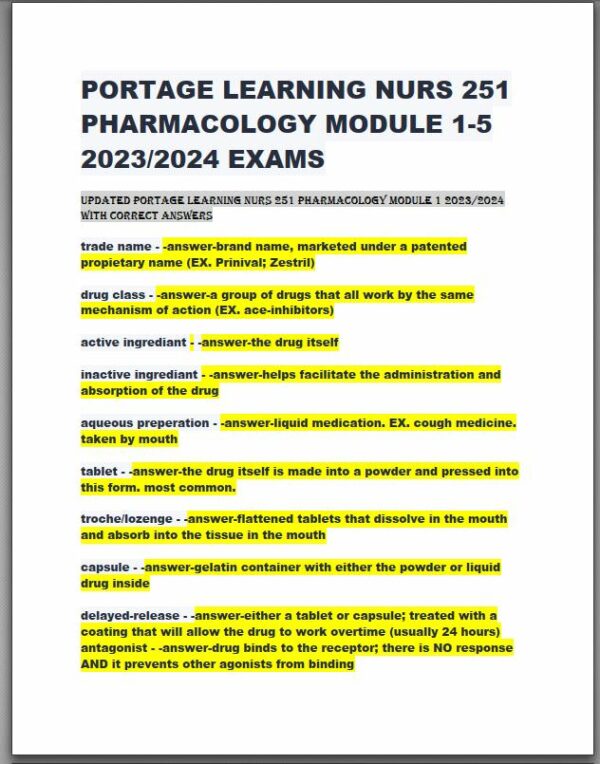 2023-2024 Portage Learning NURS251 Pharmacology Module 1-5 with Answers (366 Solved Questions)
