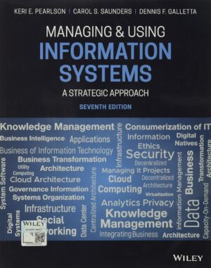 Test Bank for Managing and Using Information Systems: A Strategic Approach