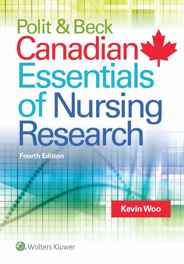 Test Bank for Polit & Beck Canadian Essentials of Nursing Research