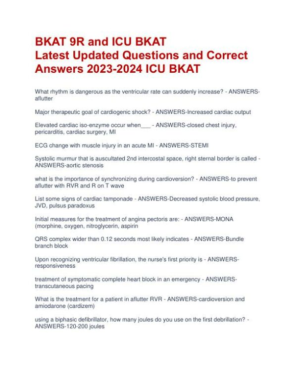 2023-2024 BKAT9R Critical Care Practice Exam With Answers (270 Solved Questions)