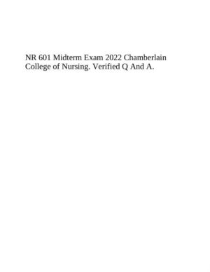 NR601 Nursing Midterm Exam With Answers (200 Solved Questions)