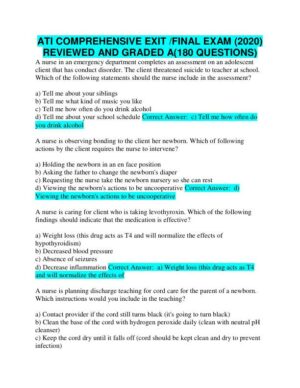 2020 ATI Nursing Comprehensive Final Exam With Answers (152 Solved Questions)