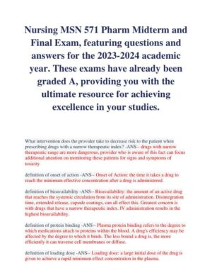 2023-2024 MSN571 Pharmacology Midterm Final Exam With Answers (258 Solved Questions)