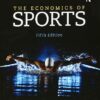 Test Bank for The Economics of Sports