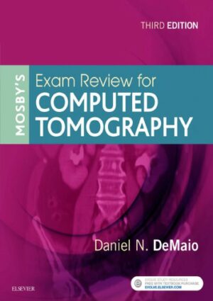 Mosbys Exam Review for Computed Tomography 3rd Edition (2019)